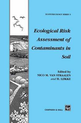 Ecological Risk Assessment of Contaminants in Soil 1