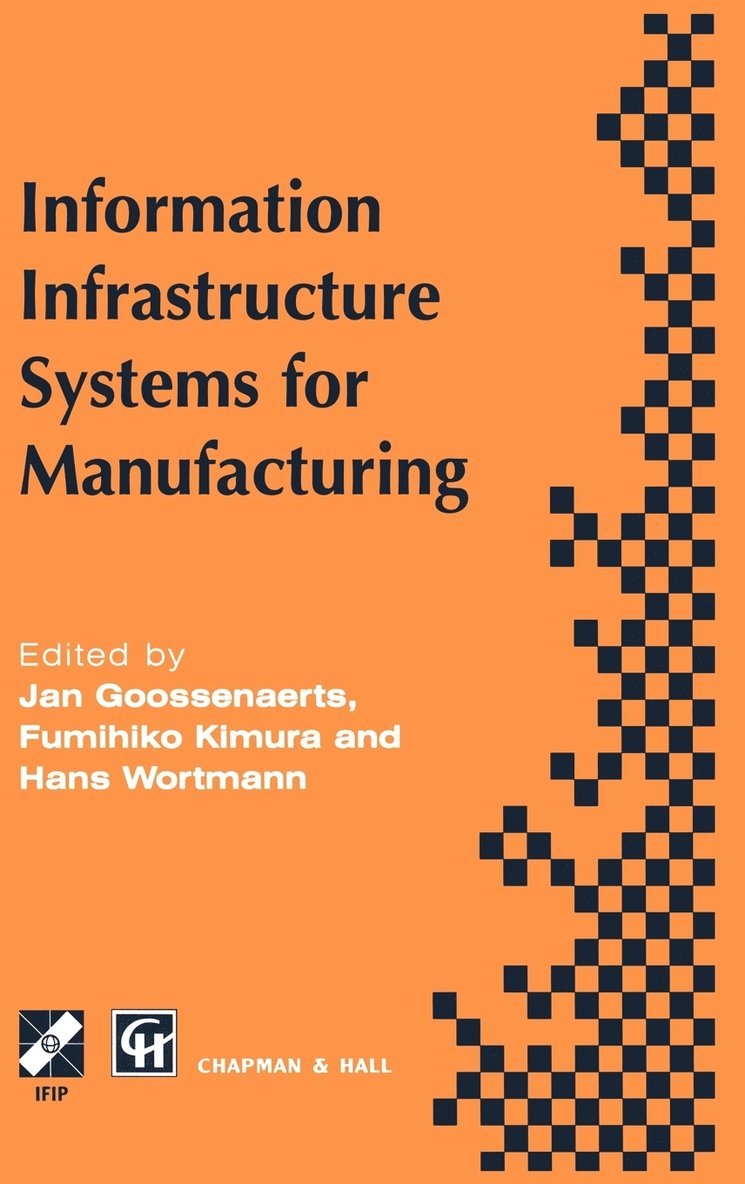 Information Infrastructure Systems for Manufacturing 1