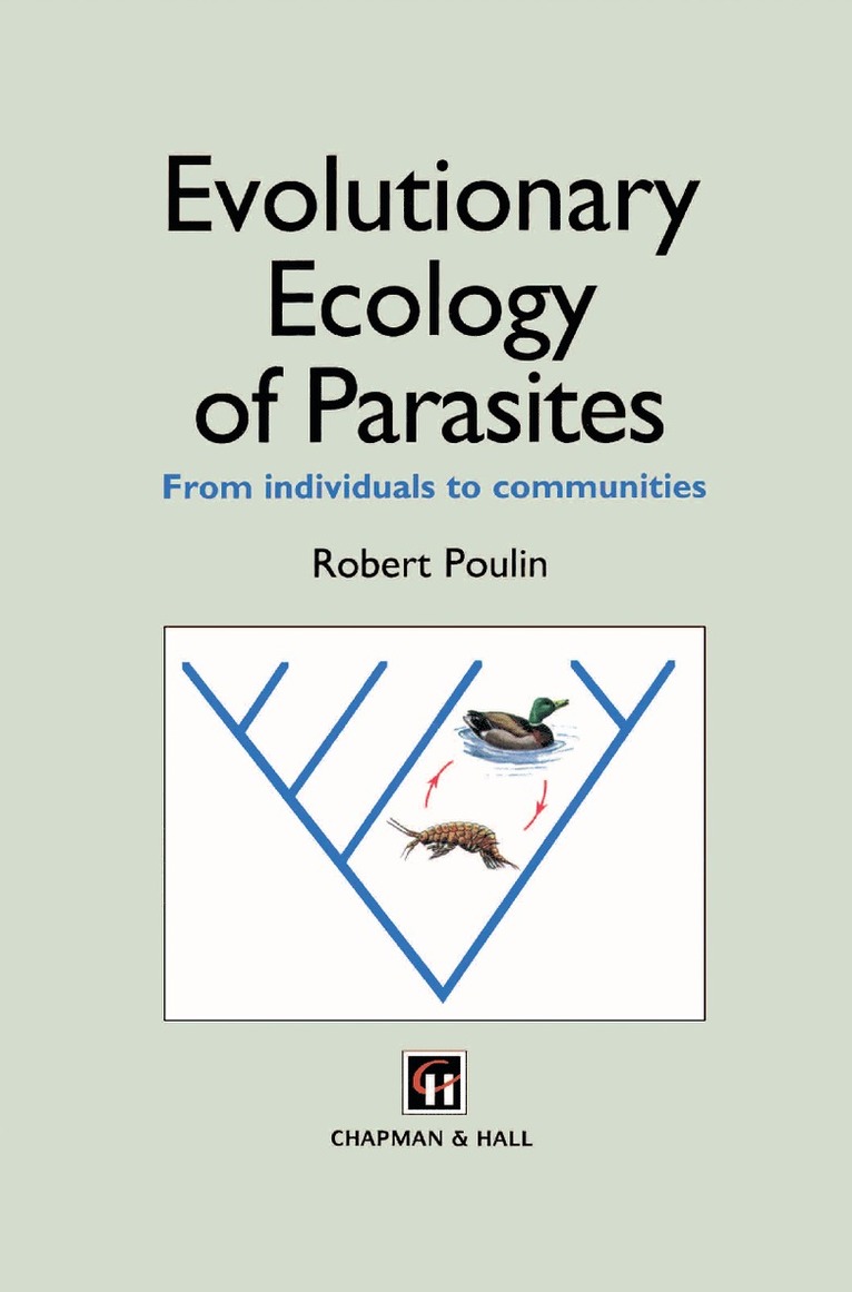 Robert Poulin - Evolutionary Ecology of Parasites, Häftad