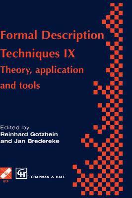 Formal Description Techniques IX 1