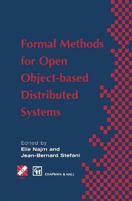 Formal Methods for Open Object-based Distributed Systems 1