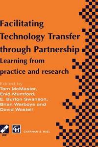 bokomslag Facilitating Technology Transfer through Partnership