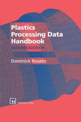 bokomslag Plastics Processing Data Handbook