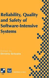 bokomslag Reliability, Quality and Safety of Software-Intensive Systems