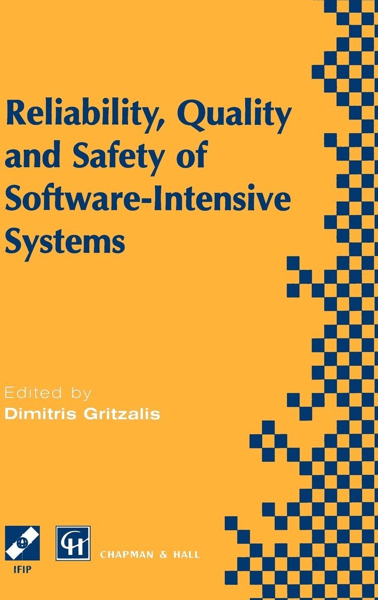 Reliability, Quality and Safety of Software-Intensive Systems
