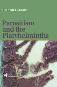 bokomslag Parasitism and the Platyhelminths