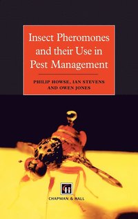 bokomslag Insect Pheromones and their Use in Pest Management