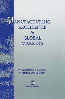 Manufacturing Excellence in Global Markets 1