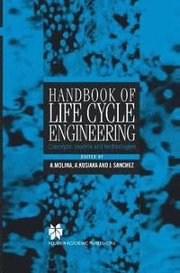 bokomslag Handbook of Life Cycle Engineering