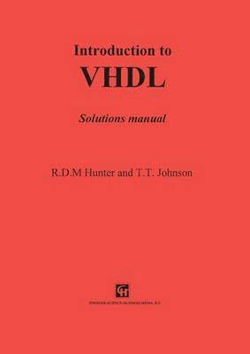 R.D. Hunter, R. D. Hunter - Introduction to VHDL, Häftad