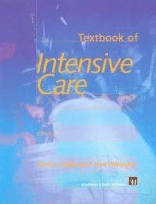 David R. Goldhill, P. Stuart Withington - Textbook of Intensive Care, Inbunden. Tillgänglighet: Tillfälligt slut