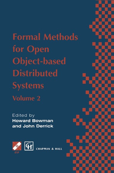 Howard Bowman, John Derrick - Formal Methods for Open Object-based Distributed Systems, Inbunden