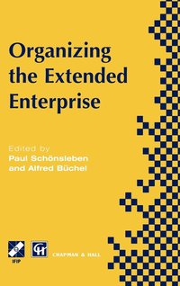 bokomslag Organizing the Extended Enterprise
