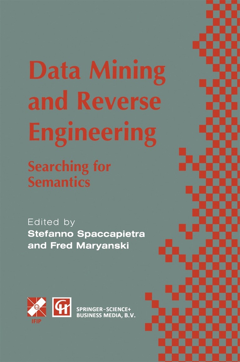 Stefano Spaccapietra, Fred Maryanski - Data Mining and Reverse Engineering, Inbunden