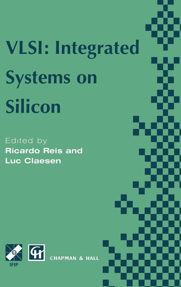 VLSI: Integrated Systems on Silicon