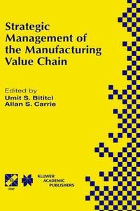 bokomslag Strategic Management of the Manufacturing Value Chain