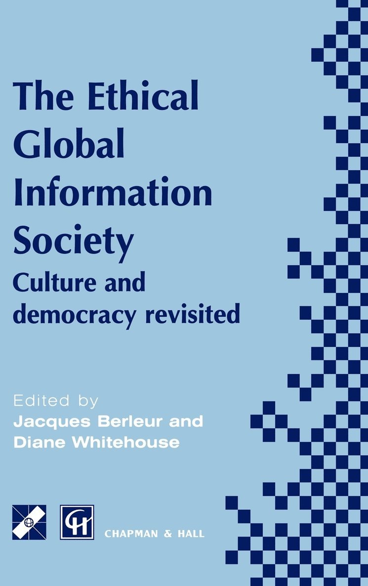 An Ethical Global Information Society 1