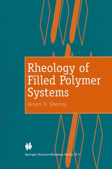 bokomslag Rheology of Filled Polymer Systems