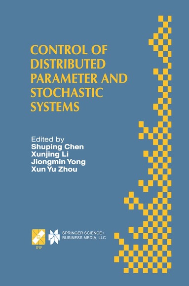 bokomslag Control of Distributed Parameter and Stochastic Systems