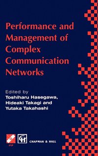 bokomslag Performance and Management of Complex Communication Networks