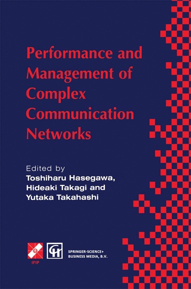 bokomslag Performance and Management of Complex Communication Networks