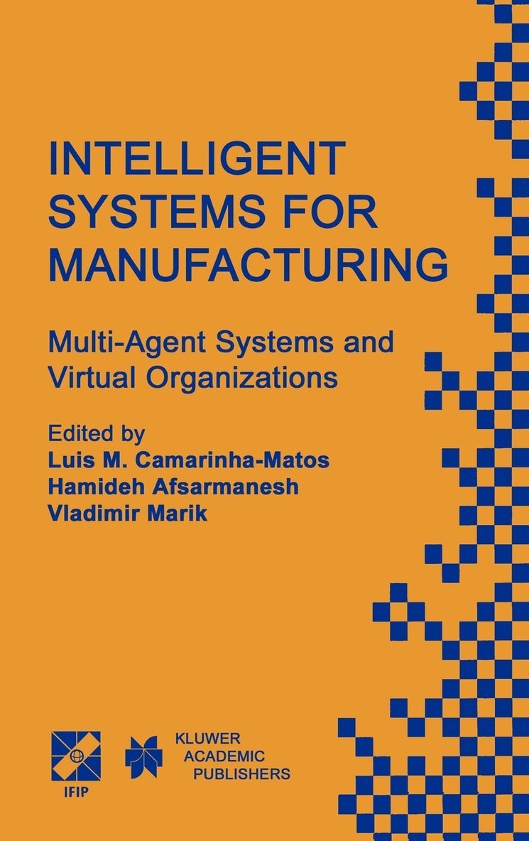 Intelligent Systems for Manufacturing 1