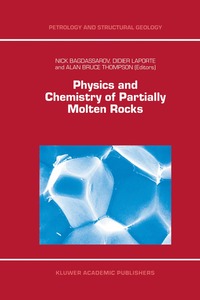 bokomslag Physics and Chemistry of Partially Molten Rocks