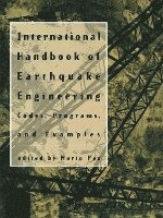 Mario Paz - International Handbook of Earthquake Engineering, Inbunden