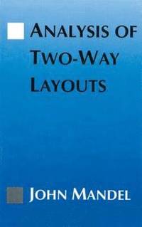 bokomslag The Analysis of Two-Way Layouts