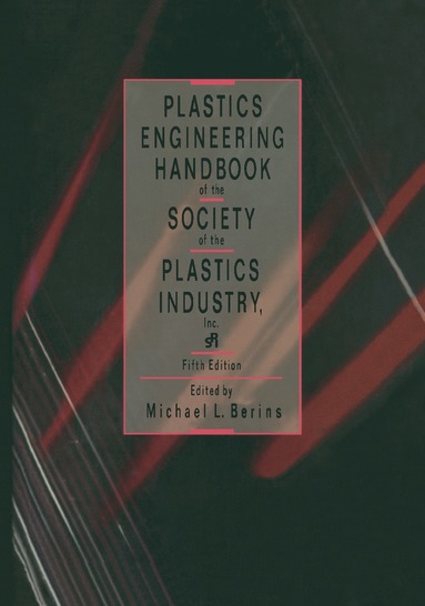 bokomslag Plastics Engineering Handbook Of The Society Of The Plastics Industry