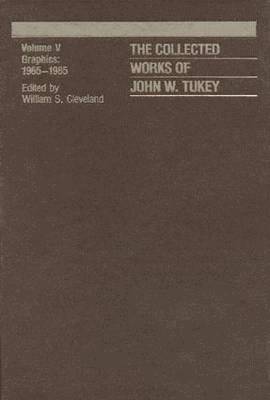 The Collected Works of John W. Tukey 1