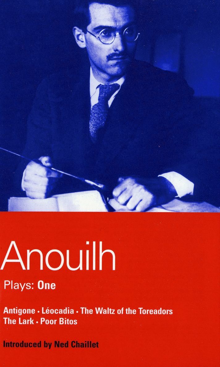 Anouilh Plays: 1 1