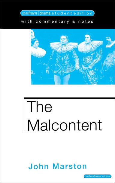 John Marston, Simon Trussler, William Naismith - Malcontent, Häftad