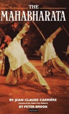 Jean-Claude Carrière, Jean-Claud Carriere - Mahabharata, Häftad