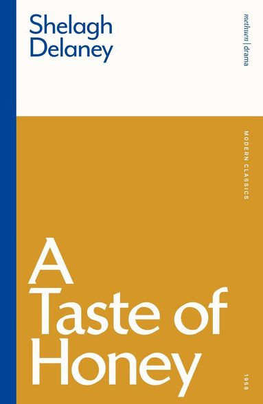 Shelagh Delaney - Taste Of Honey, Häftad