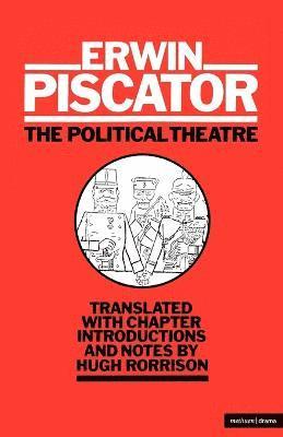 Erwin Piscator - Political Theatre, Häftad
