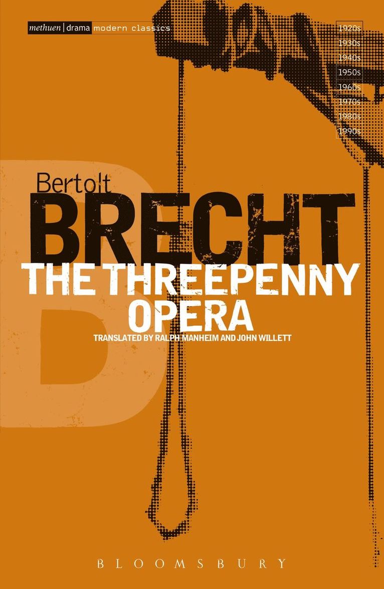 Bertolt Brecht, John Willett, Ralph Manheim - Threepenny Opera, Häftad