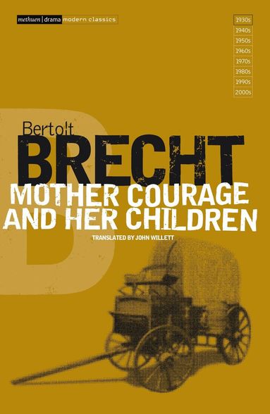 Bertolt Brecht, Ralph Manheim, John Willett - Mother Courage and Her Children, Häftad