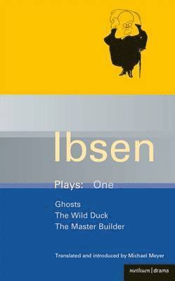 Ibsen Plays: 1 1