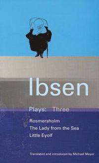 bokomslag Ibsen Plays: 3