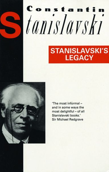Constantin Stanislavski - Stanislavski's Legacy, Häftad