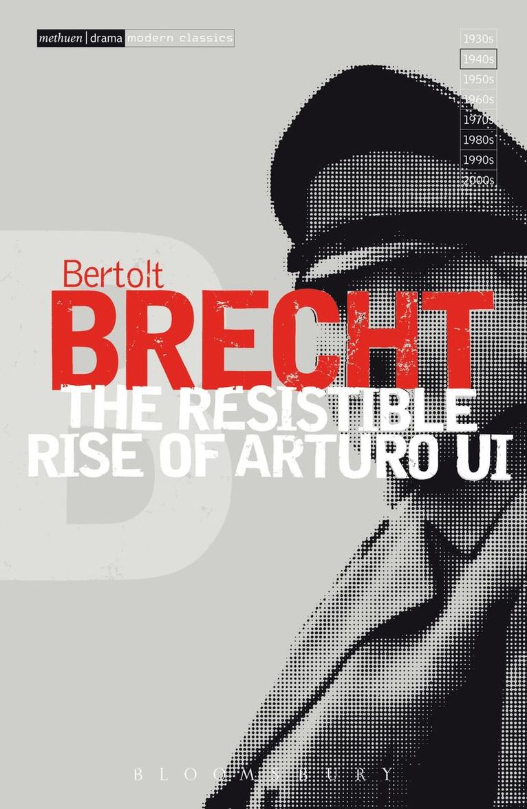 Bertolt Brecht, John Willett, Ralph Manheim - Resistible Rise of Arturo Ui, Häftad