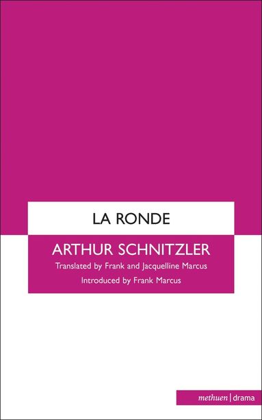 Arthur Schnitzler - La Ronde, Häftad