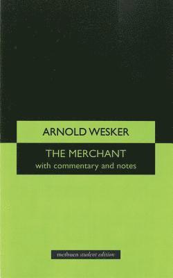 Arnold Wesker, Glenda Leeming - Merchant, Häftad