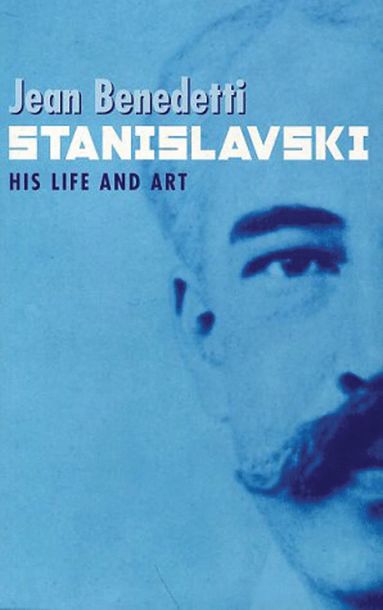 bokomslag Stanislavski: His Life and Art