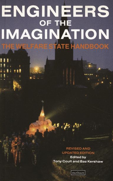 Baz Kershaw, Tony Coult - Engineers Of The Imagination, Häftad