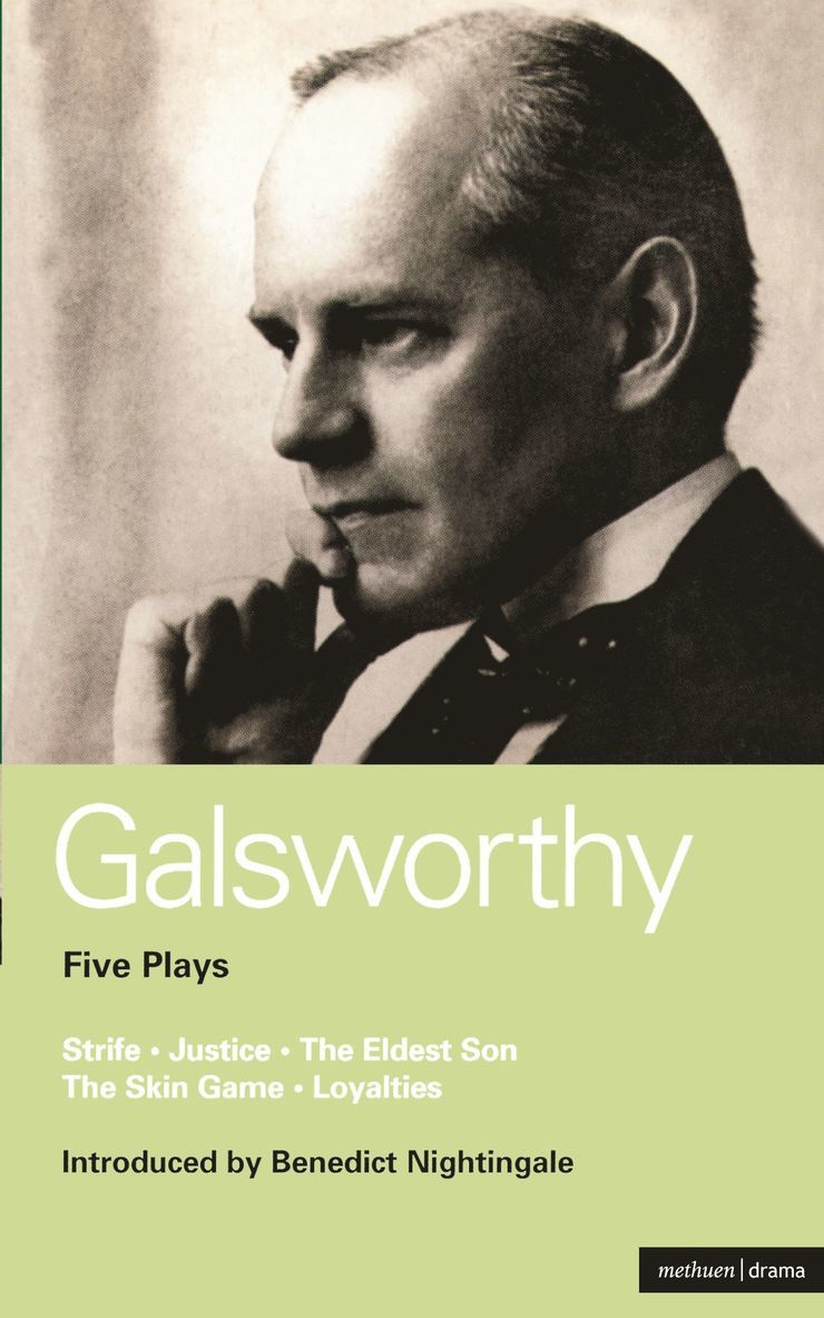 Galsworthy Five Plays 1