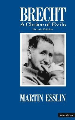 bokomslag Brecht: A Choice Of Evils