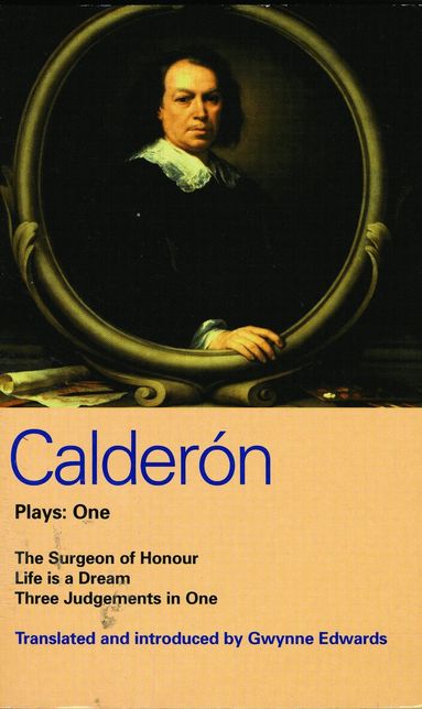 Pedro Calderon De La Barca - Calderon Plays 1, Häftad