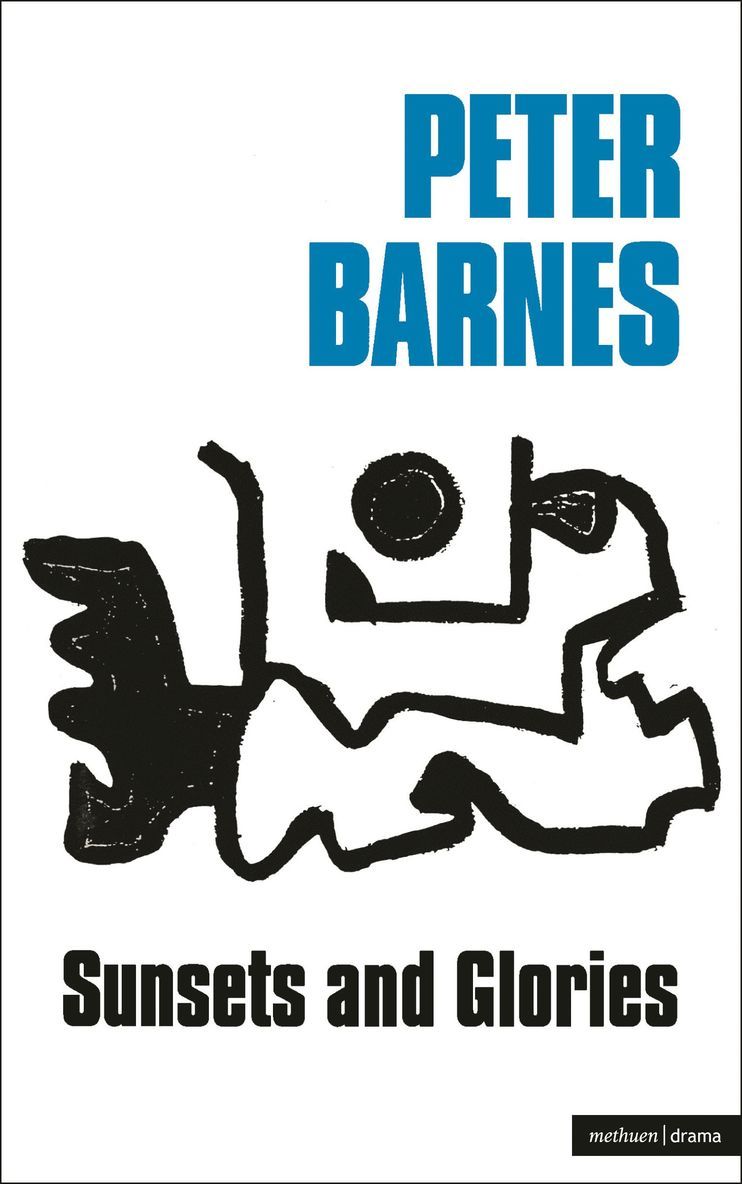 Peter Barnes, Stephen Poliakoff - Sunsets And Glories, Häftad
